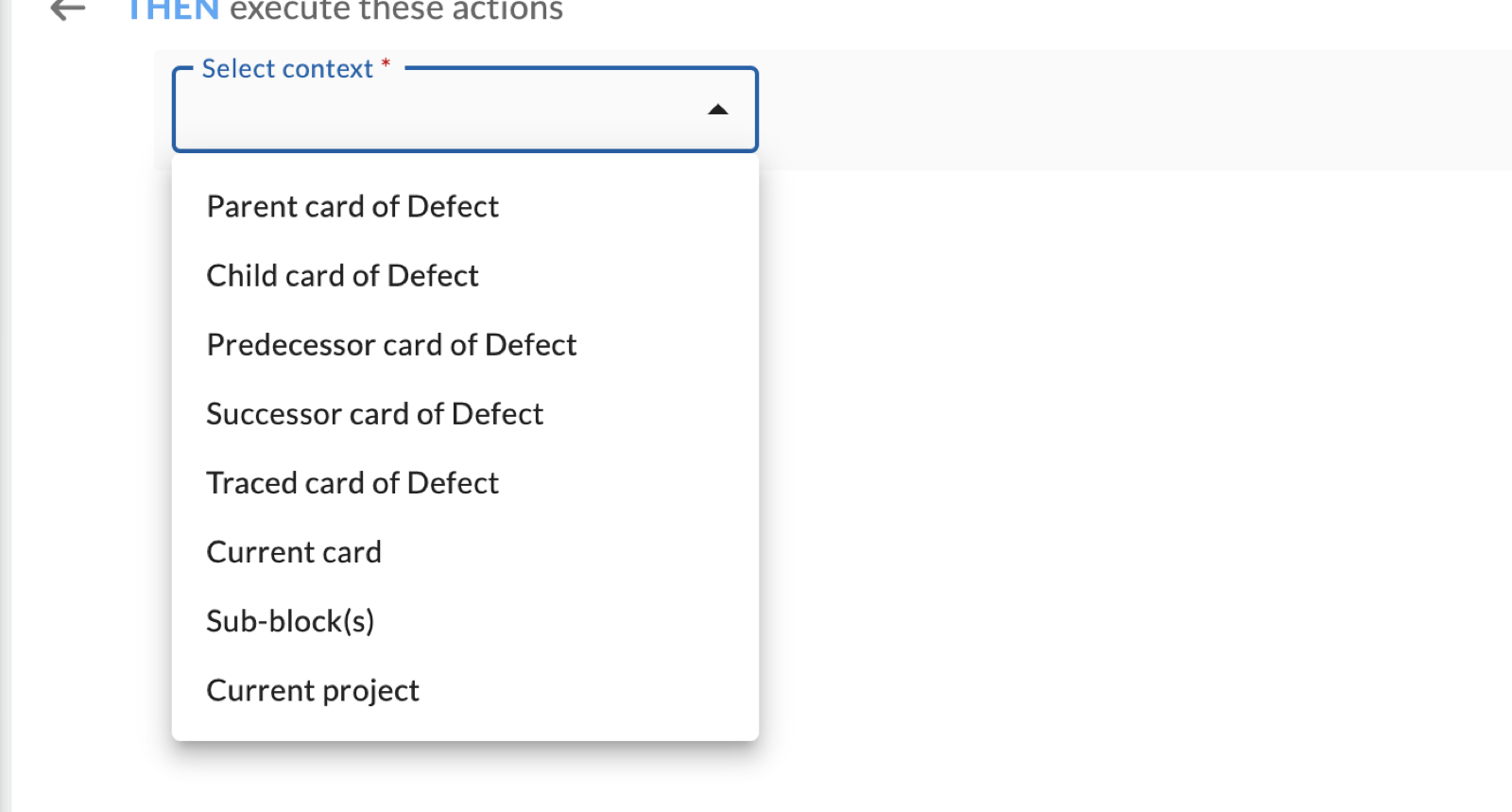 Select context list showing Parent, Child, Predecessor, Successor and Traced card, Current card, Sub-block(s) and Current project