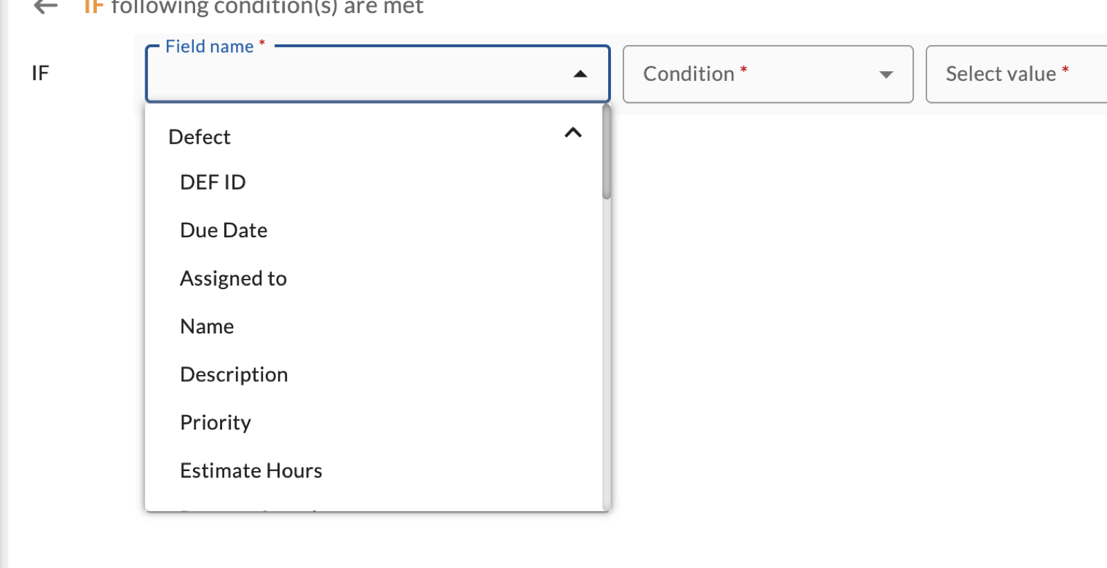Field name list for a Defect condition, grouped under the form name with fields such as DEF ID, Due Date and Assigned to