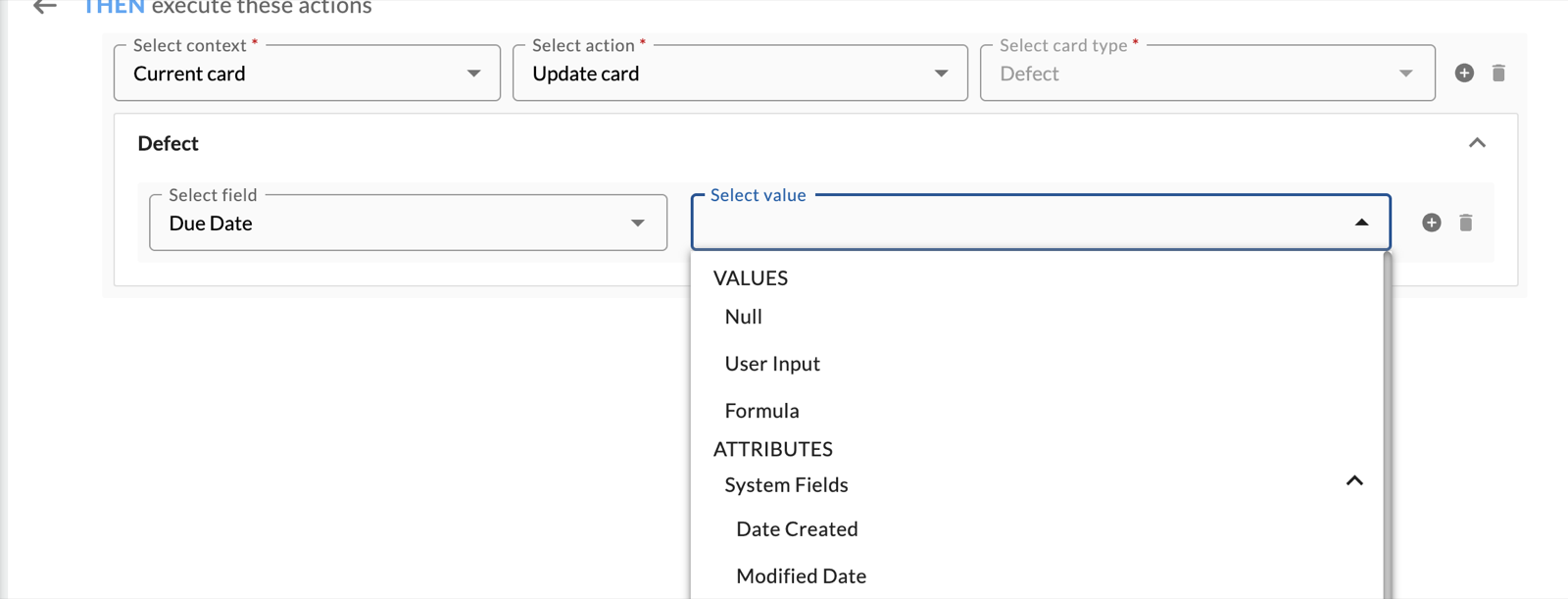 Select value list for the Due Date field showing Null, User Input, Formula and system field attributes