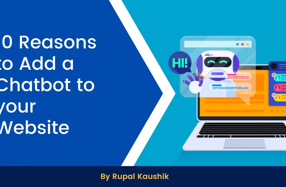 10 Reasons For Chatbot