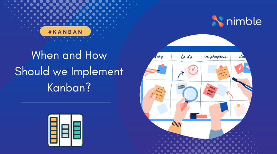 How Should we Implement Kanban