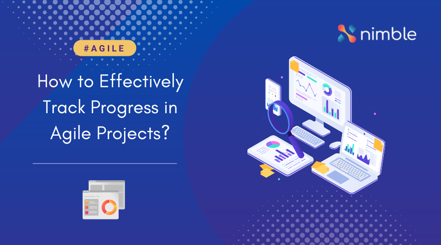 Track Progress In Agile Projects