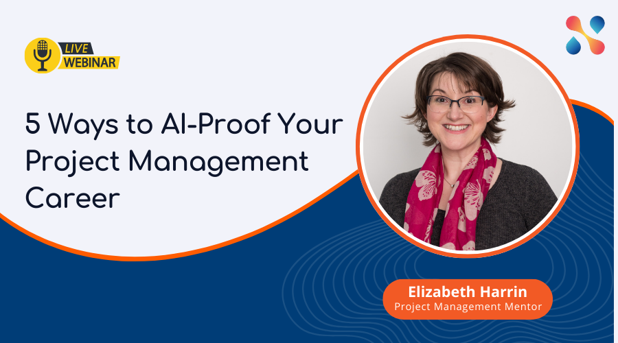 5 Ways to AI-Proof Your Project Management Career