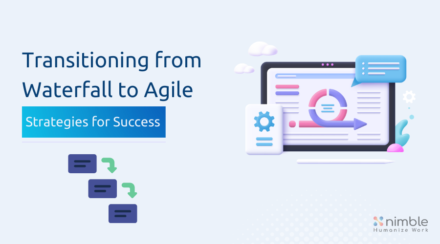 Transitioning from Waterfall to Agile