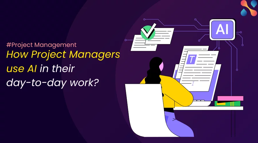 featured image on 'how project managers use AI'